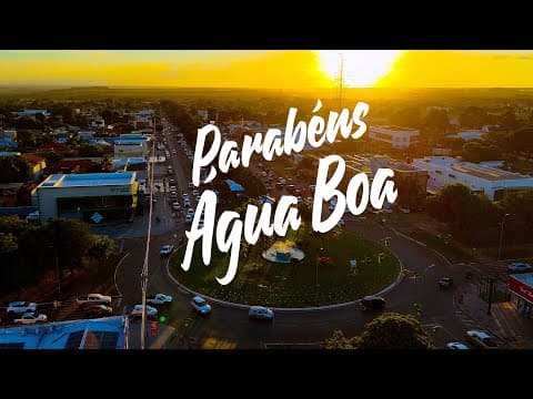 Parabéns, Água Boa!